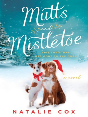 cover image of Mutts and Mistletoe